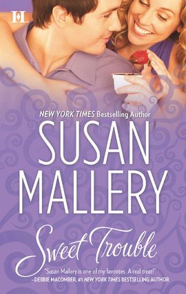 Title details for Sweet Trouble by Susan Mallery - Wait list